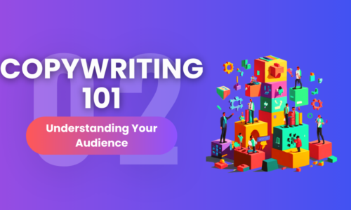 Module 02: Understanding Your Audience